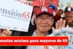 Pensión mínima para mayores de 65: aumento confirmado y fechas de pago 2026