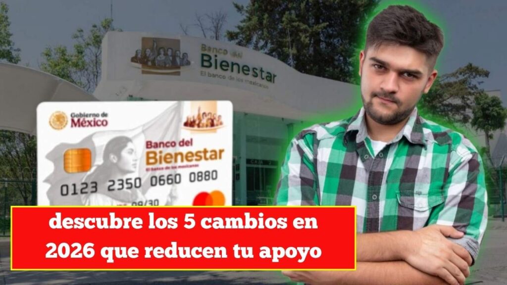 Pensión Bienestar 30-64 años: descubre los 5 cambios en 2026 que reducen tu apoyo y te dejan sin $3,300